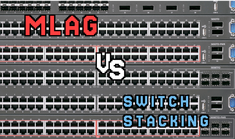 MLAG vs Stacking Switch: Mana yang Terbaik untuk Jaringan Kalian 🧐?